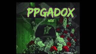 PPEGADOX feat Noe – Official Video