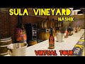 Sula vinyards nashik | best place to visit nashik | tourist place nashik | Sula wines | Mumbai Nasik