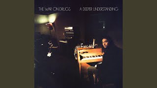 Video thumbnail of "The War On Drugs - In Chains"