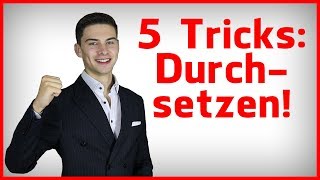 5 mächtige Rhetorik-Tricks für mehr Durchsetzungsvermögen