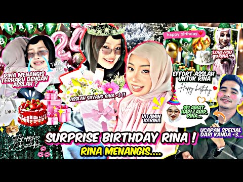 SURPRISE BRITHDAY UNTUK RINA ! ASSLAH BAGI HADIAH & MOMENT PALING BERHARGA ! UCAPAN DARI KANDA