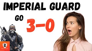 Imperial Guard go 3-0