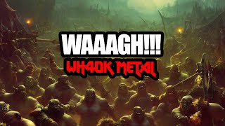 Video thumbnail of "Ork War Shanty - To Waaagh! A WarHammer 40K Battle Song (Original WH40K music)"
