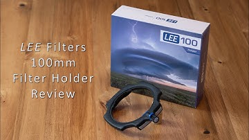 TRP-Episode 23: Lee Filters 100 Filter Holder Review