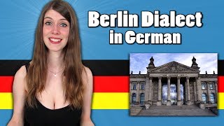 BERLIN DIALECT vs. STANDARD GERMAN - Speaking with a Berlin Dialect