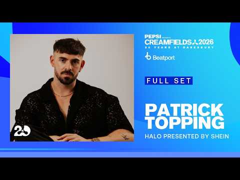 Patrick Topping - Live from Creamfields 2026