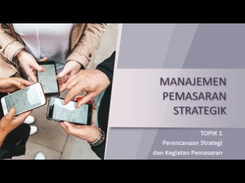 PERENCANAAN STRATEGIS DAN PROSES PEMASARAN PERENCANAAN STRATEGIS DAN PROSES PEMASARAN