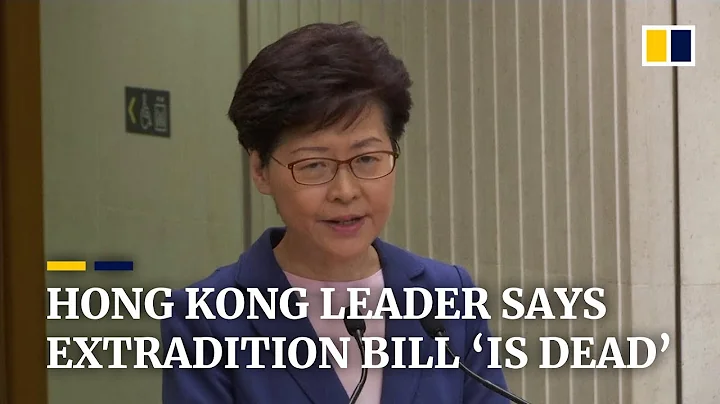Hong Kong leader Carrie Lam says extradition bill ‘is dead’ - DayDayNews
