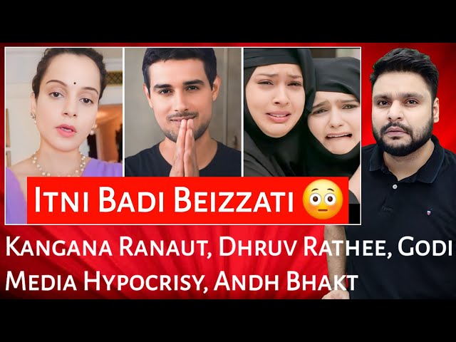 Kangana Ranaut | Dhruv Rathee | Godi Media Hypocrisy | Andh Bhakt | Mr Reaction Wala class=