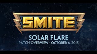 SMITE Patch Overview - Solar Flare (October 6, 2015)