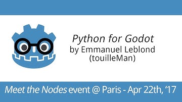 Meet the Nodes 2017 | Python for Godot