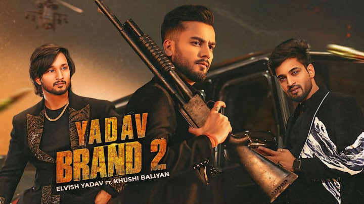 Yadav Brand 2 - Mashup | Elvish Yadav Ft. Khushi Baliyan | Song | Sunny Yaduvanshi | Nitesh Ujoli