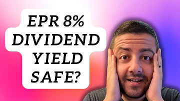 Is EPR Properties 8% Dividend Yield Safe?? | $EPR Stock Analysis | Dividend Stock Investing