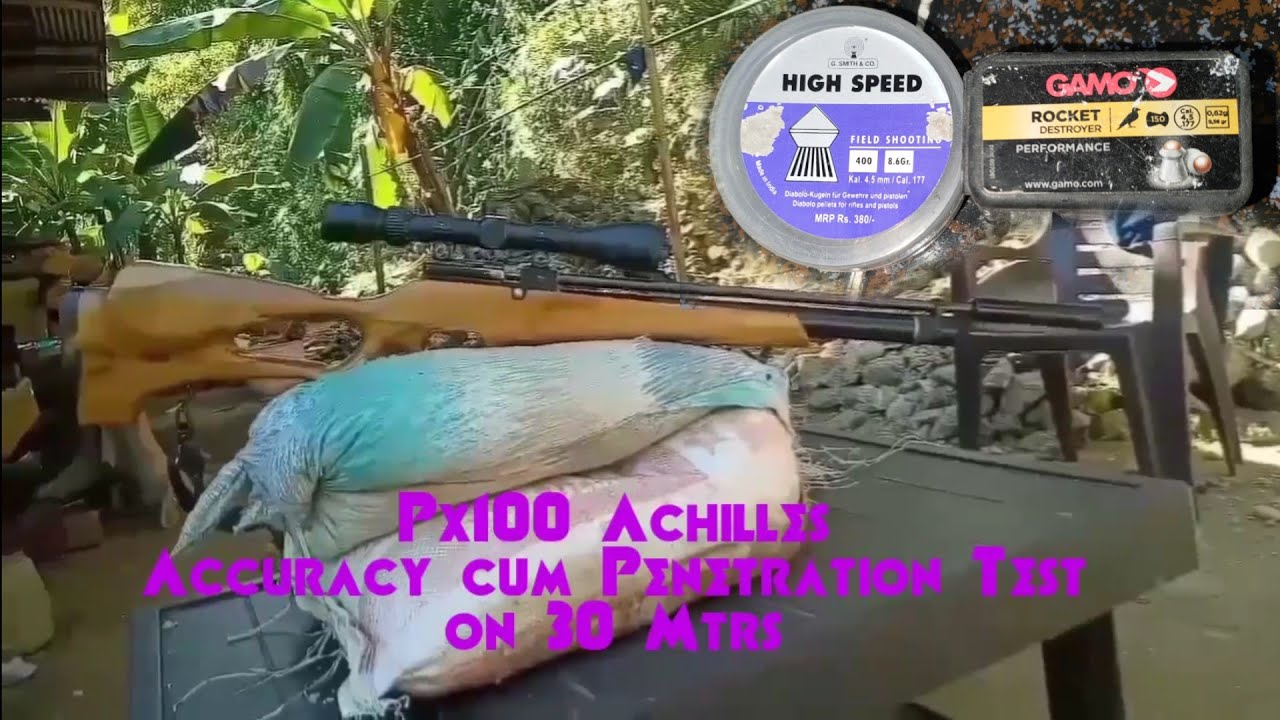 Px100 Achilles| a short video| on Grouping and penetration test @30 mtrs🙂