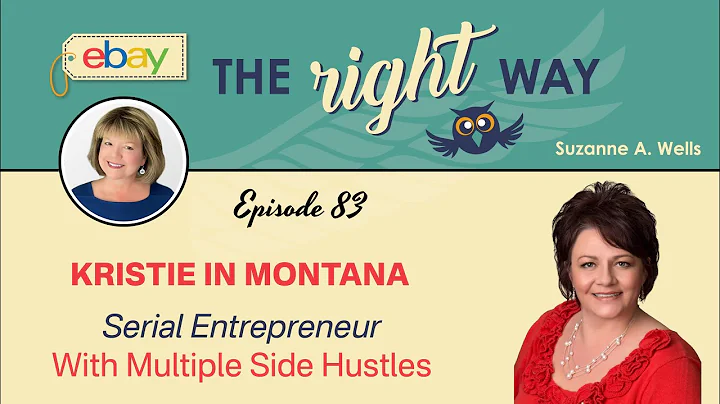 eBay the Right Way Episode #83: Kristie in Montana...