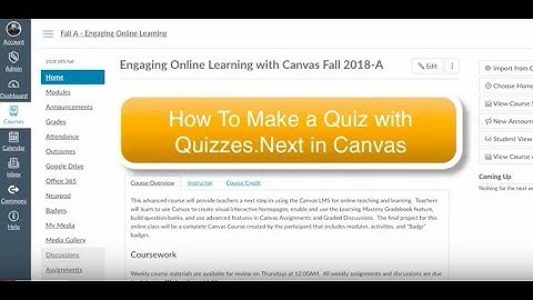 Quizzes Next Intro for Engaging Online Learning with Canvas