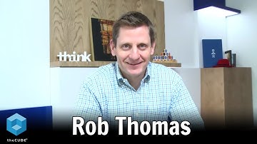 Rob Thomas, IBM | IBM Think 2021