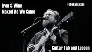 debate dilema selva Iron & Wine - Naked As We Came Guitar Tab and Lesson - YouTube