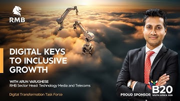 The Future of Digital Financial Access - Arun Varughese - Head of Telecoms, Media & Technology RMB