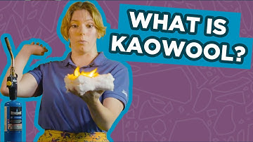 #SparkofScience: Kaowool