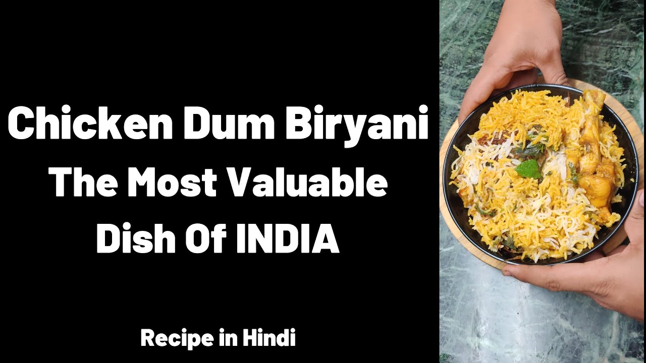 Chicken Dum Biryani