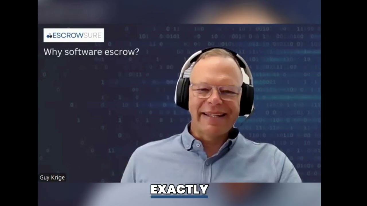 Why software Escrow Video 1