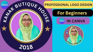 Professional Logo Design in Canva | Step-by-Step Tutorial for Beginners"
