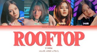 Download Lagu StarBe - 'ROOFTOP' (Color Coded Lyrics) MP3 Download Lagu StarBe - 'ROOFTOP' (Color Coded Lyrics) MP3