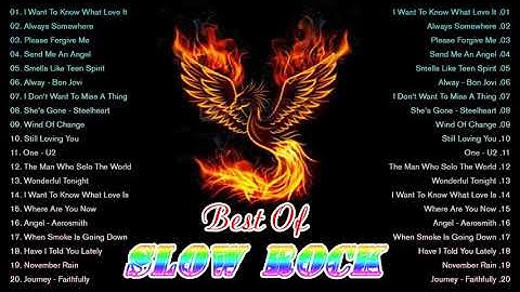 Greatest Slow Rock Ballads 80s, 90s - Scorpions, Bon Jovi, U2, Aerosmith, CCR, Dire Straits
