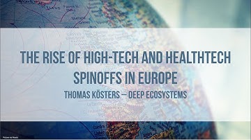 Rise of Deep Tech  and Health Tech Startups in Europe