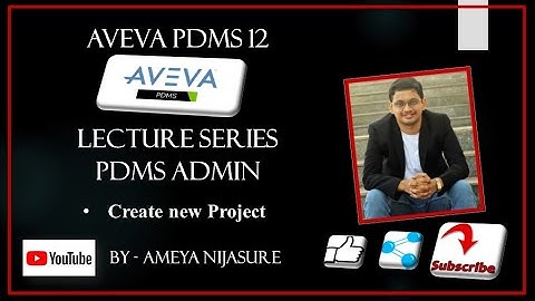 AVEVA PDMS   Admin   Create new Project