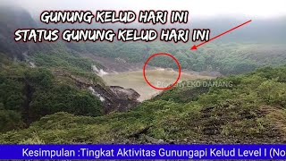 GUNUNG KELUD || AKTIVITAS GUNUNG KELUD || status gunung Kelud hari ini 18 Maret 2024