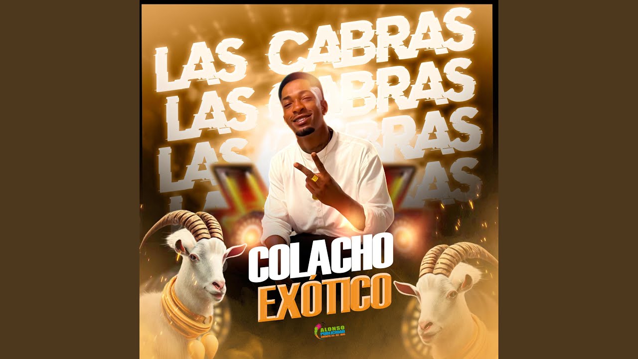 Watch LAS CABRAS on YouTube Watch LAS CABRAS on YouTube