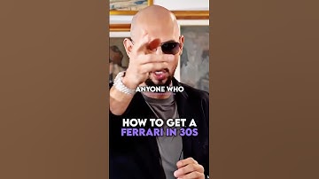 Andrew Tate on how to get a Ferrari in 30 seconds