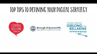 Top Tips to Defining your Digital Strategy - Digital Marketing Series - July