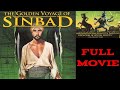 The golden voyage of sinbad 1973 full movie remastered  john phillip law  baker munro