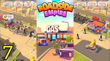 Roadside Empire Gameplay Walkthrough Part 7 (Ios.android) #gamingvideos