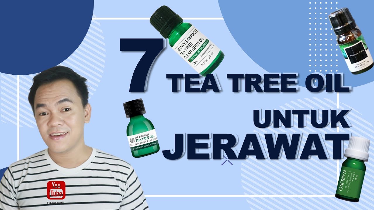 7 Tea Tree Oil Ampuh Untuk Jerawat Batu Meradang Bruntusan Dan Menghilangkan Bekas Jerawat 7 Tea Tree Oil Ampuh Untuk Jerawat Batu Meradang Bruntusan Dan Menghilangkan Bekas Jerawat