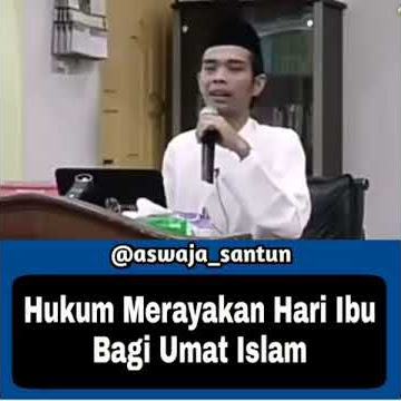 Hukum merayakan hari ibu 'UAS