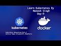 Kubernetes-Day 9:  Kubernetes Networking Part-2, ClusterIP and NodePort