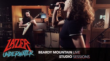 LAZER // Underwater  // BEARDY MOUNTAIN STUDIO SESSION // [4K]