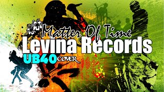 Levina Records - Matter of time (Cover)