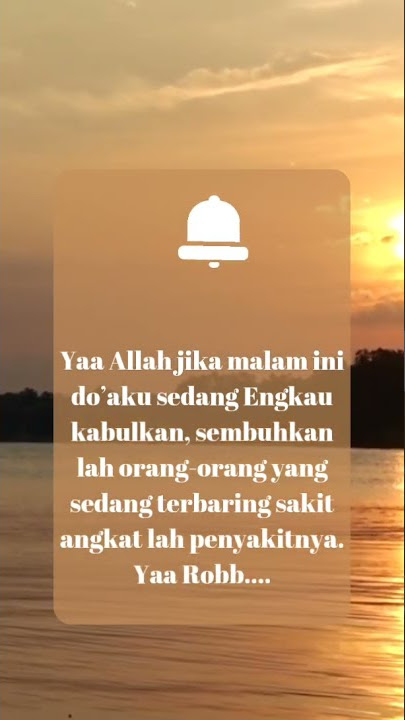 Status WA keren.Reminder Doa Untuk Saudara Yang Sakit #Shorts #hepishorts #statuswakeren