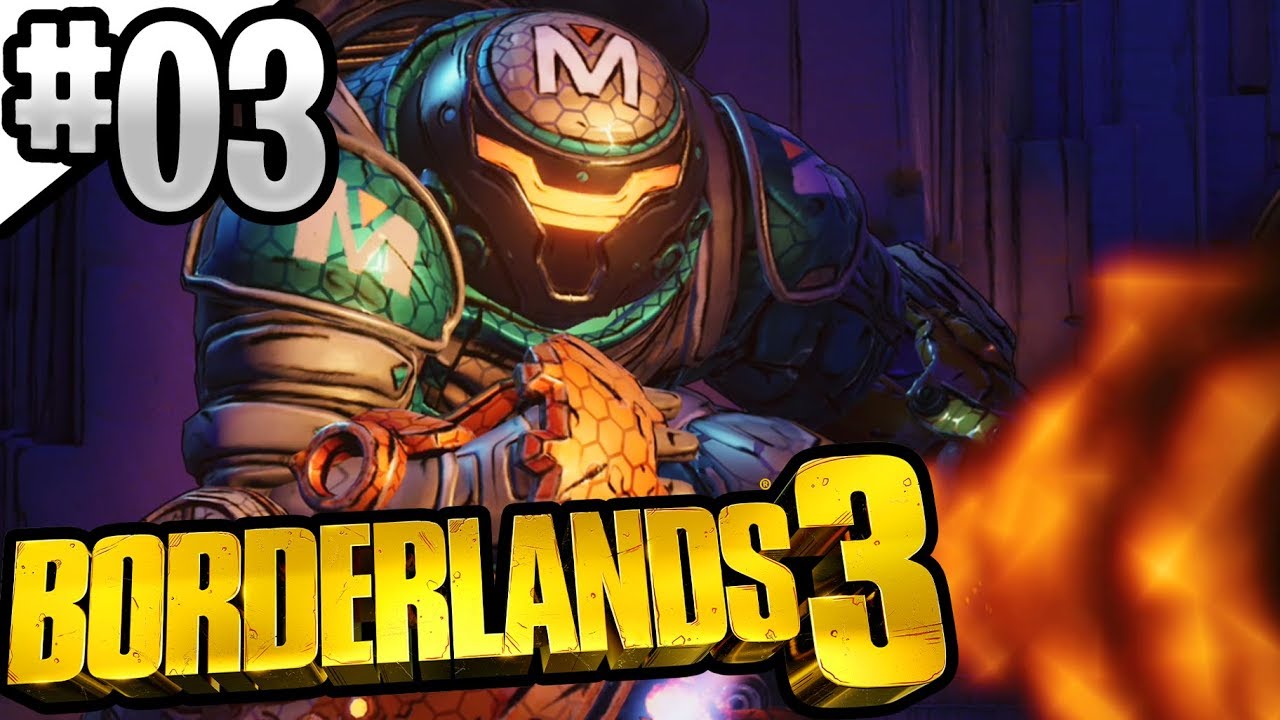 BORDERLANDS 3  - Walkthrough - #03 (Full Game) PS4 PRO