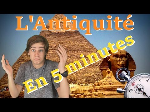 L'ANTIQUITE EN 5 MINUTES