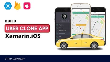 Build a Complete iOS Uber Clone App Using Xamarin.iOS and Firebase