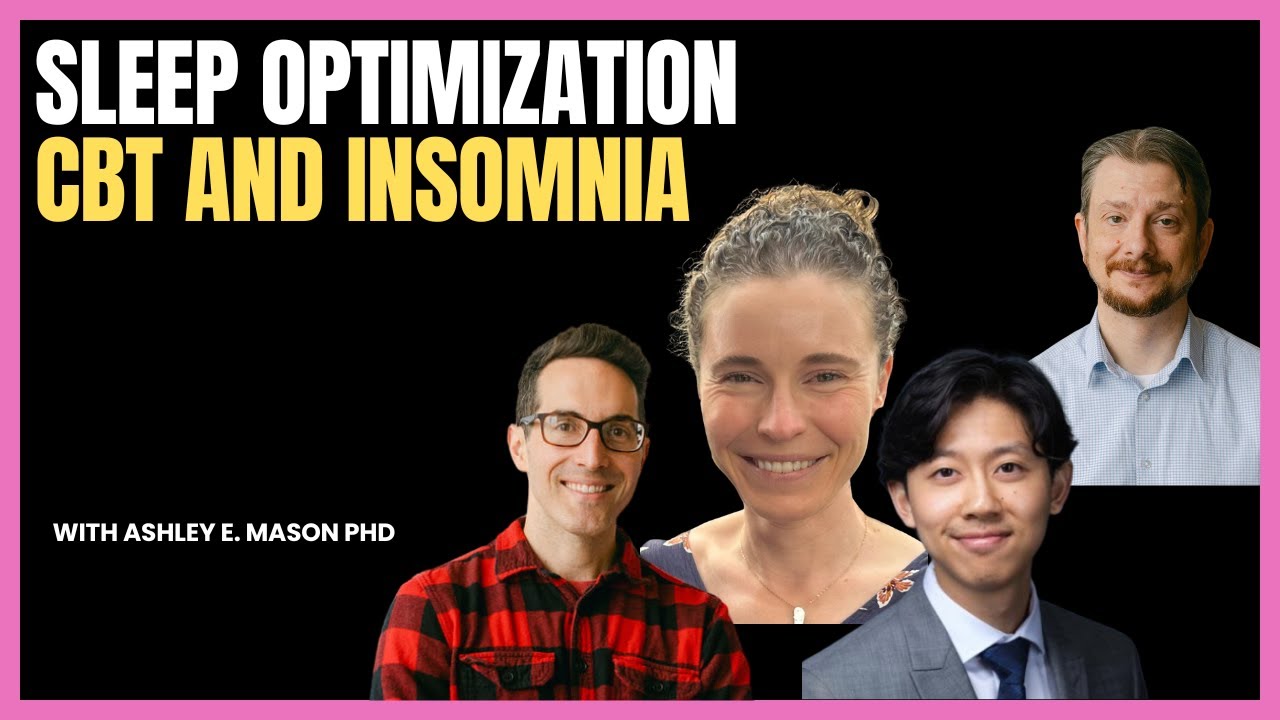 #512 Sleep Optimization and CBT for Insomnia