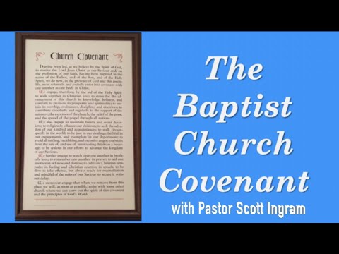 What is the Baptist Church Covenant?