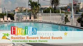 Sunrise Resort Motel South - Clearwater Beach Hotels, Florida | US Travel Directory