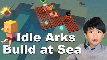 Idle Arks: Build at Sea | Chapter 1: After the Flood (iOS / Android)
